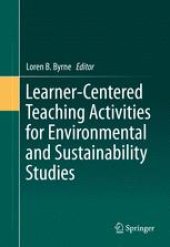 book Learner-Centered Teaching Activities for Environmental and Sustainability Studies