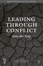 book Leading Through Conflict: Into the Fray