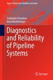 book Diagnostics and Reliability of Pipeline Systems