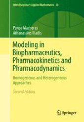 book Modeling in Biopharmaceutics, Pharmacokinetics and Pharmacodynamics: Homogeneous and Heterogeneous Approaches