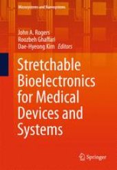 book Stretchable Bioelectronics for Medical Devices and Systems