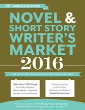 book Novel & Short Story Writer’s Market 2016: The Most Trusted Guide to Getting Published