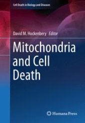 book Mitochondria and Cell Death