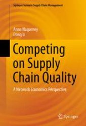 book Competing on Supply Chain Quality: A Network Economics Perspective