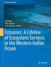 book Estuaries: A Lifeline of Ecosystem Services in the Western Indian Ocean