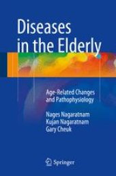 book Diseases in the Elderly: Age-Related Changes and Pathophysiology