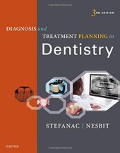 book Diagnosis and Treatment Planning in Dentistry, 3e