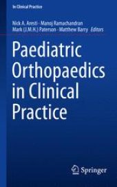 book Paediatric Orthopaedics in Clinical Practice 