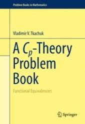 book A Cp-Theory Problem Book: Functional Equivalencies