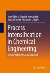 book Process Intensification in Chemical Engineering: Design Optimization and Control