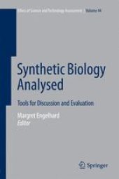 book Synthetic Biology Analysed: Tools for Discussion and Evaluation