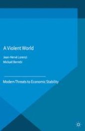 book A Violent World: Modern Threats to Economic Stability