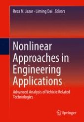 book Nonlinear Approaches in Engineering Applications: Advanced Analysis of Vehicle Related Technologies