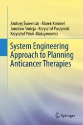 book System Engineering Approach to Planning Anticancer Therapies