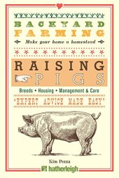 book Backyard Farming: Raising Pigs