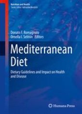 book Mediterranean Diet: Dietary Guidelines and Impact on Health and Disease