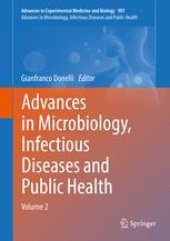 book Advances in Microbiology, Infectious Diseases and Public Health: Volume 2