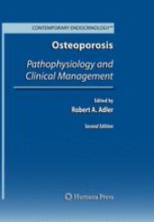 book Osteoporosis: Pathophysiology and Clinical Management