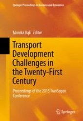 book Transport Development Challenges in the Twenty-First Century: Proceedings of the 2015 TranSopot Conference