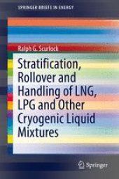 book Stratification, Rollover and Handling of LNG, LPG and Other Cryogenic Liquid Mixtures