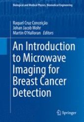 book An Introduction to Microwave Imaging for Breast Cancer Detection