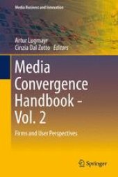 book Media Convergence Handbook - Vol. 2: Firms and User Perspectives