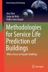 book Methodologies for Service Life Prediction of Buildings: With a Focus on Façade Claddings