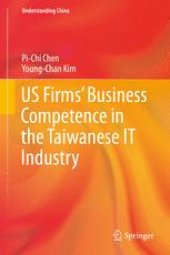 book US Firms’ Business Competence in the Taiwanese IT Industry