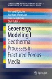 book Geoenergy Modeling I: Geothermal Processes in Fractured Porous Media