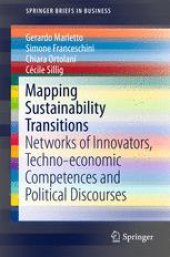 book Mapping Sustainability Transitions: Networks of Innovators, Techno-economic Competences and Political Discourses