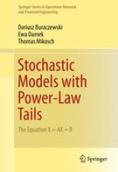 book Stochastic Models with Power-Law Tails: The Equation X = AX + B
