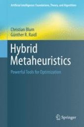 book Hybrid Metaheuristics: Powerful Tools for Optimization