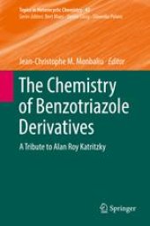 book The Chemistry of Benzotriazole Derivatives: A Tribute to Alan Roy Katritzky