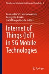 book Internet of Things (IoT) in 5G Mobile Technologies