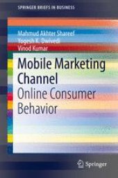 book Mobile Marketing Channel: Online Consumer Behavior