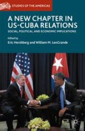 book A New Chapter in US-Cuba Relations: Social, Political, and Economic Implications