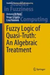 book Fuzzy Logic of Quasi-Truth: An Algebraic Treatment