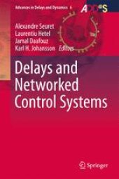 book Delays and Networked Control Systems 