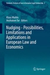 book Nudging - Possibilities, Limitations and Applications in European Law and Economics