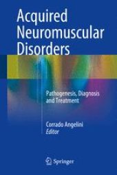 book Acquired Neuromuscular Disorders: Pathogenesis, Diagnosis and Treatment