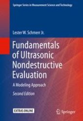 book Fundamentals of Ultrasonic Nondestructive Evaluation: A Modeling Approach