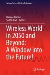 book Wireless World in 2050 and Beyond: A Window into the Future!