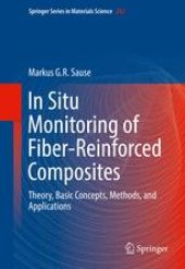 book In Situ Monitoring of Fiber-Reinforced Composites: Theory, Basic Concepts, Methods, and Applications