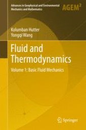 book Fluid and Thermodynamics: Volume 1: Basic Fluid Mechanics