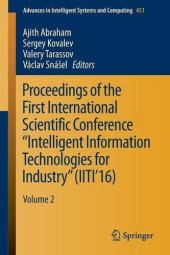 book Proceedings of the First International Scientific Conference "Intelligent Information Technologies for Industry" (IITI’16), Volume 2