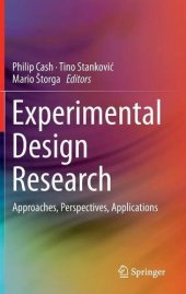 book Experimental Design Research: Approaches, Perspectives, Applications