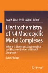 book Electrochemistry of N4 Macrocyclic Metal Complexes: Volume 2: Biomimesis, Electroanalysis and Electrosynthesis of MN4 Metal Complexes