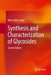 book Synthesis and Characterization of Glycosides