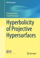 book Hyperbolicity of Projective Hypersurfaces