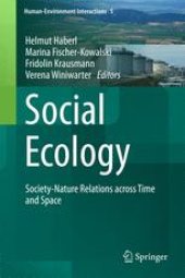 book Social Ecology: Society-Nature Relations across Time and Space